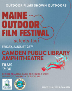 Friday, 8/28: Maine Outdoor Film Festival Selects