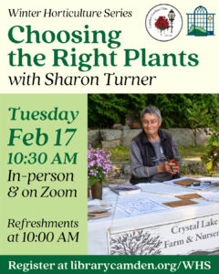 Tuesday, 2/17: Choosing the Right Plants