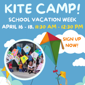 Sign up now for Kite Camp during School Vacation Week!