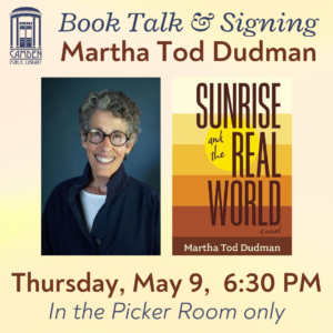 Thursday, 5/9: Book talk with Martha Tod Dudman