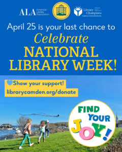 Friday is the last day to show your support during National Library Week!