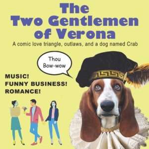 Camden Shakespeare Festival Presents: “The Two Gentlemen of Verona” in the Amphitheatre (Click for Dates!)