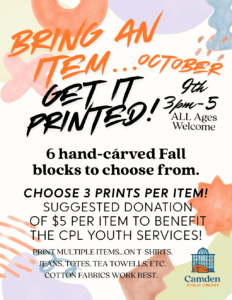 Bring an Item, Get it Printed! October Block Prints, 10/09 at 3:00 PM