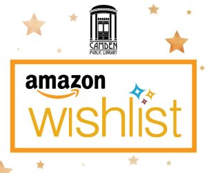 Camden Public Library’s Amazon Wish List