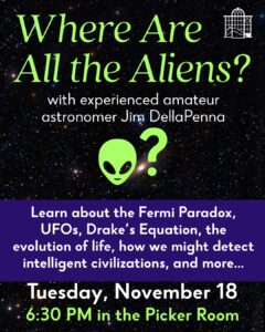 11/18: Where Are All the Aliens?