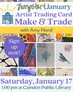 1/17: Artist Trading Card Workshop – Sign Up Now!