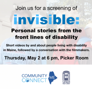Thursday, May 2: “Invisible: Personal Stories from the Front Lines of Disability”