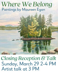 3/29: Closing Reception and Artist Talk with Maureen Egan